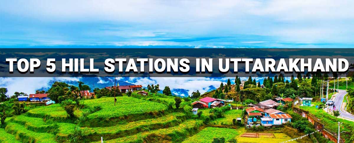 You are currently viewing Top 5 hill stations in Uttarakhand